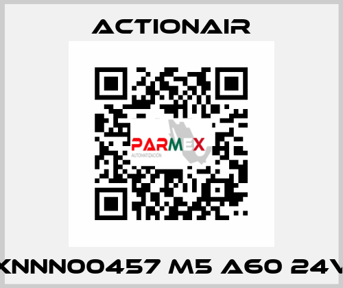 XNNN00457 M5 A60 24V Actionair