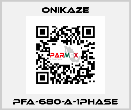 PFA-680-A-1PHASE Onikaze