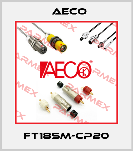 FT18SM-CP20 Aeco