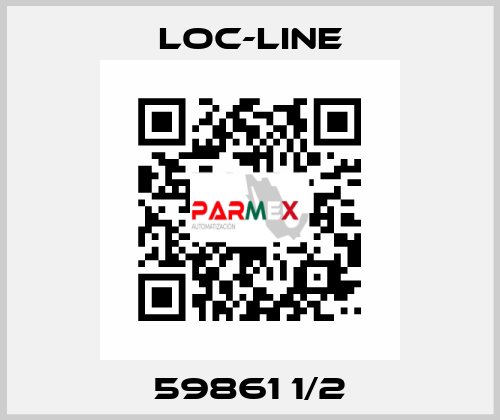 59861 1/2 Loc-Line