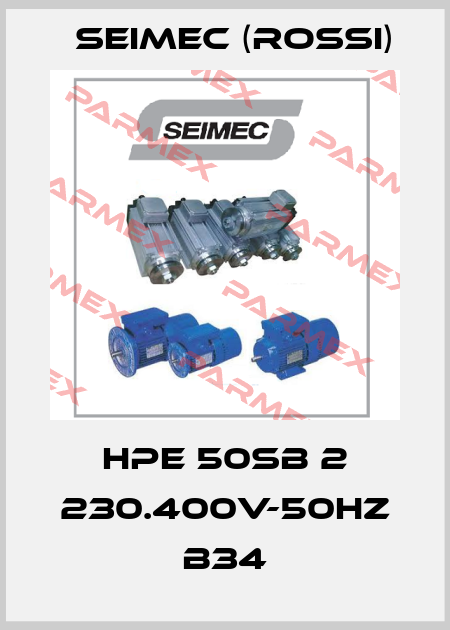 HPE 50SB 2 230.400V-50Hz B34 Seimec (Rossi)