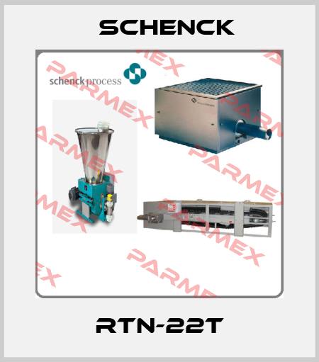 RTN-22T Schenck