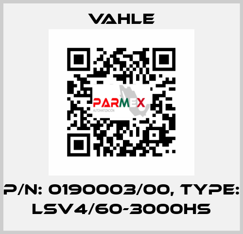 P/n: 0190003/00, Type: LSV4/60-3000HS Vahle