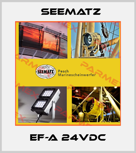 EF-A 24VDC Seematz