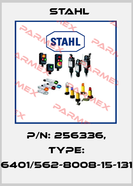 P/N: 256336, Type: 6401/562-8008-15-131 Stahl