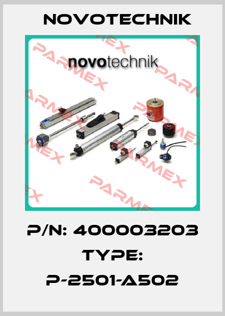 P/N: 400003203 Type: P-2501-A502 Novotechnik