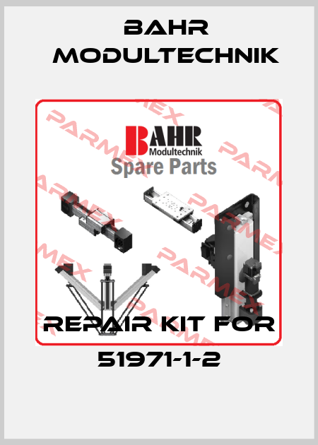 Repair Kit for 51971-1-2 Bahr Modultechnik