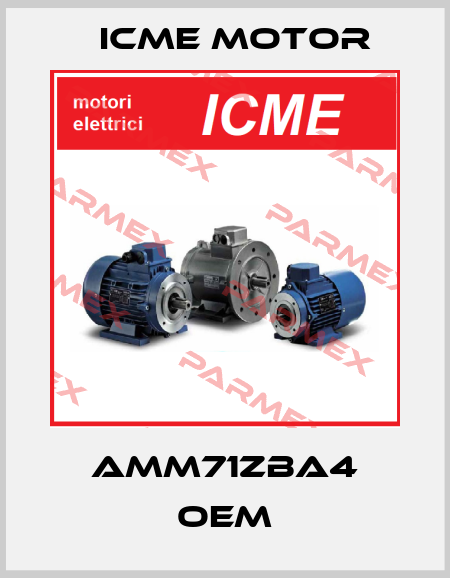 AMM71ZBA4 oem Icme Motor