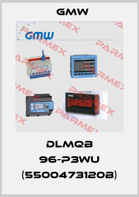 DLMQB 96-P3WU (5500473120B) GMW