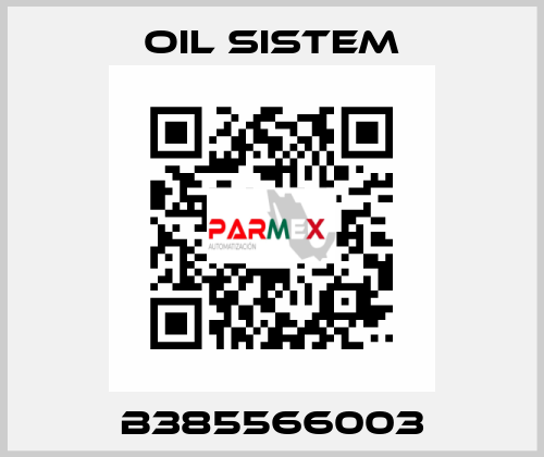 B385566003 Oil Sistem