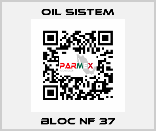 bloc nf 37 Oil Sistem