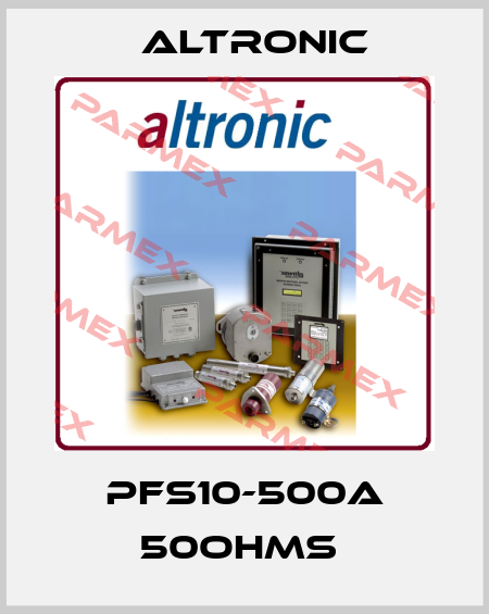 PFS10-500A 50OHMS  Altronic