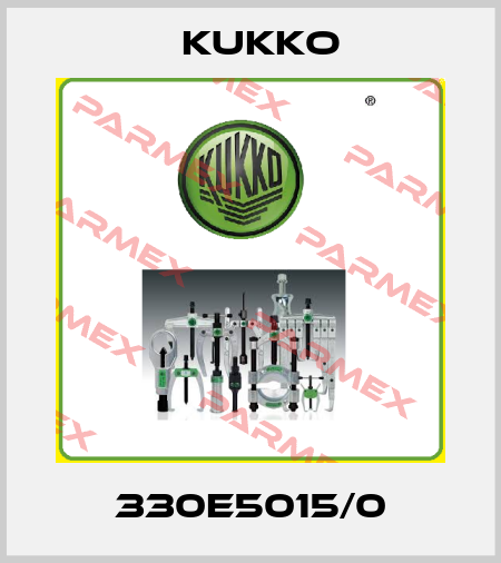 330E5015/0 KUKKO