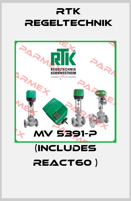 MV 5391-P (includes REact60 ) RTK Regeltechnik