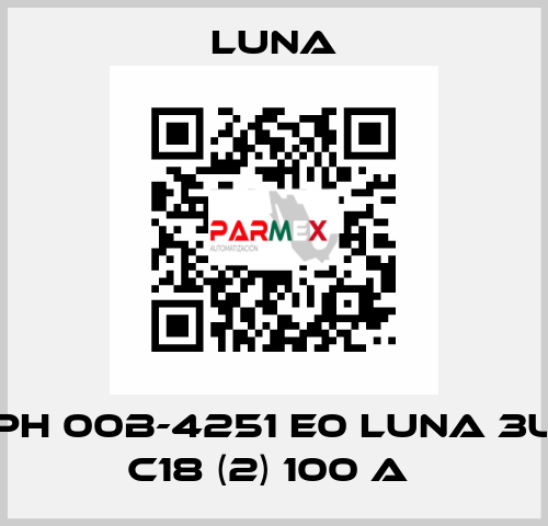 PH 00B-4251 E0 LUNA 3U C18 (2) 100 A  Luna