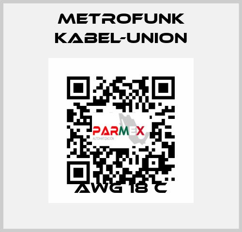 AWG 18 C METROFUNK KABEL-UNION