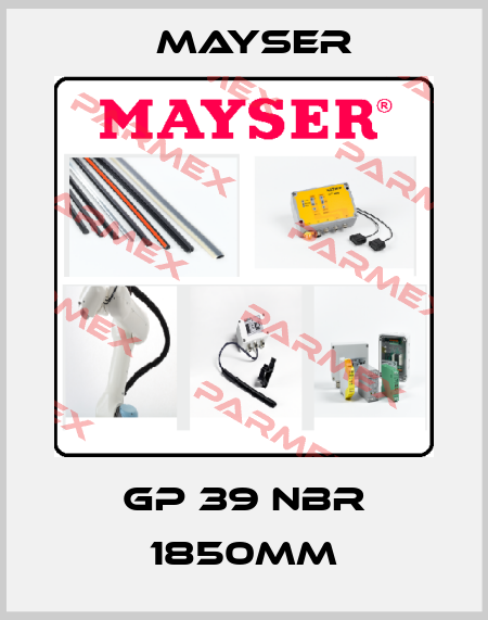 GP 39 NBR 1850mm Mayser