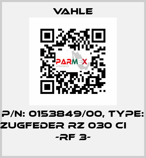 P/n: 0153849/00, Type: ZUGFEDER RZ 030 CI       -RF 3- Vahle