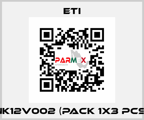 NK12V002 (pack 1x3 pcs) Eti