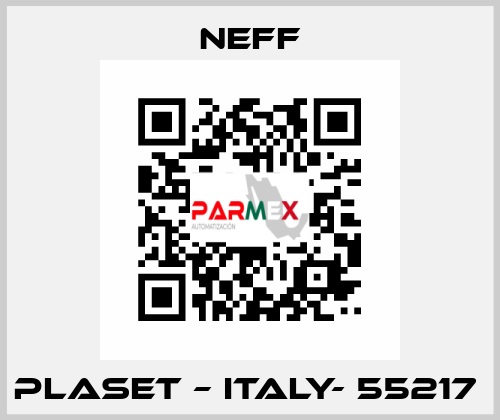 PLASET – ITALY- 55217  Neff