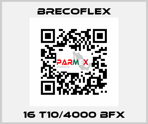 16 T10/4000 BFX Brecoflex