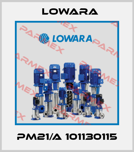 PM21/A 101130115 Lowara