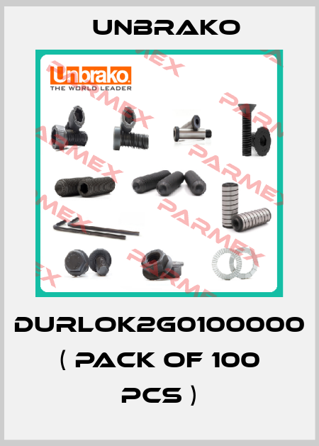 DURLOK2G0100000 ( Pack of 100 pcs ) Unbrako
