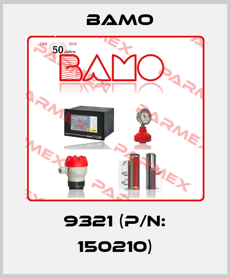 9321 (P/N: 150210) Bamo
