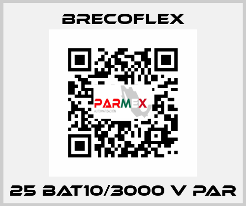 25 BAT10/3000 V PAR Brecoflex