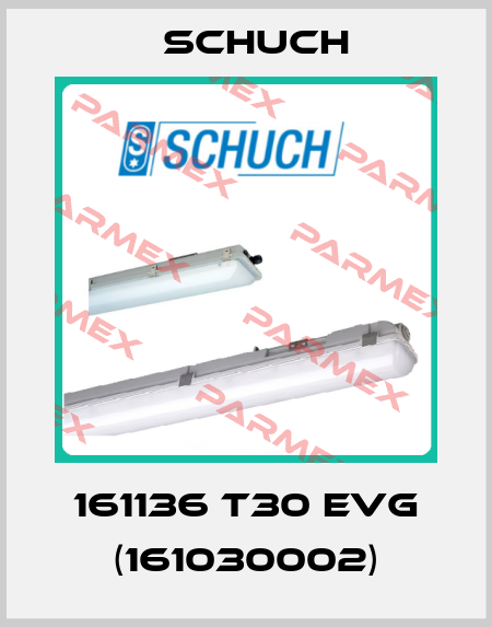 161136 T30 EVG (161030002) Schuch