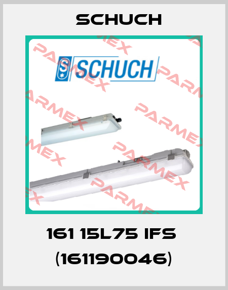 161 15L75 IFS  (161190046) Schuch