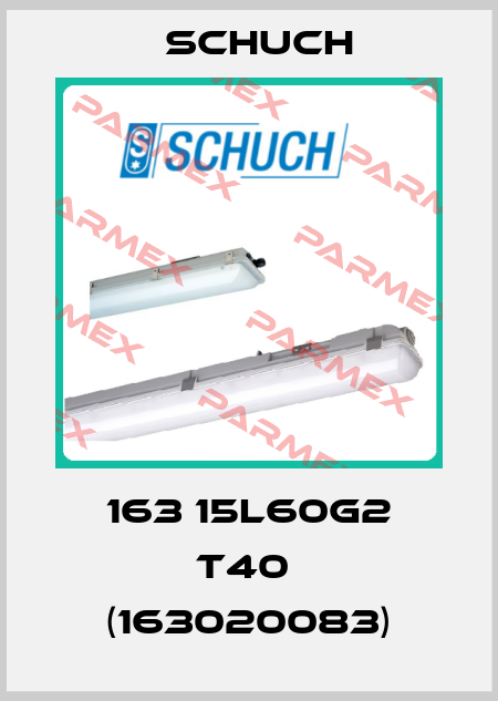 163 15L60G2 T40  (163020083) Schuch