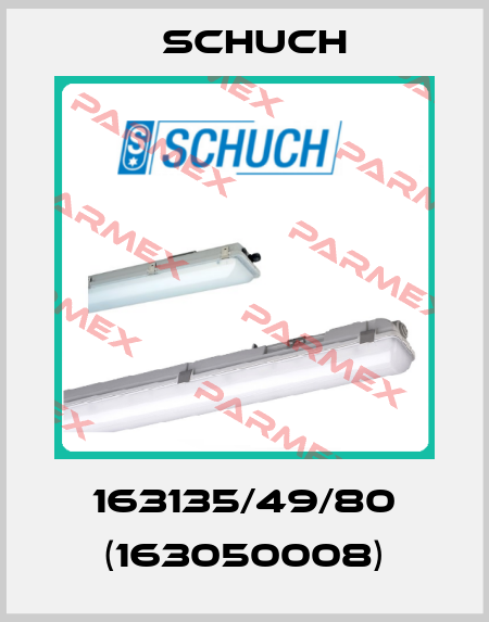 163135/49/80 (163050008) Schuch