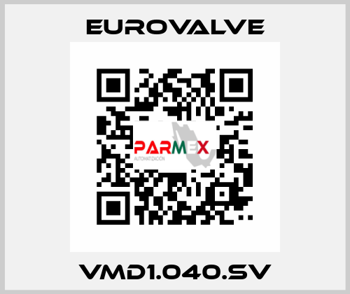 VMD1.040.SV Eurovalve