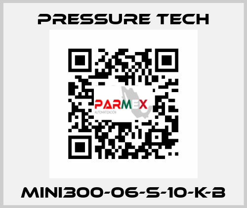 MINI300-06-S-10-K-B Pressure Tech