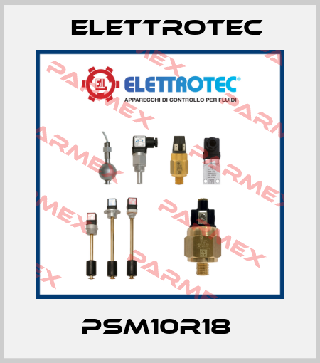 PSM10R18  Elettrotec