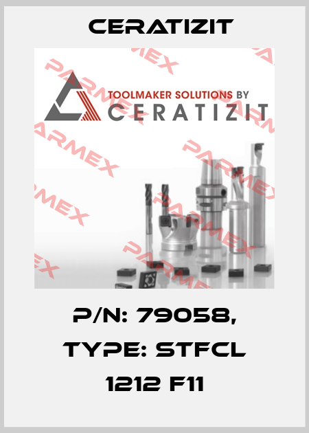 P/N: 79058, Type: STFCL 1212 F11 Ceratizit