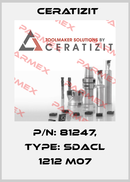 P/N: 81247, Type: SDACL 1212 M07 Ceratizit