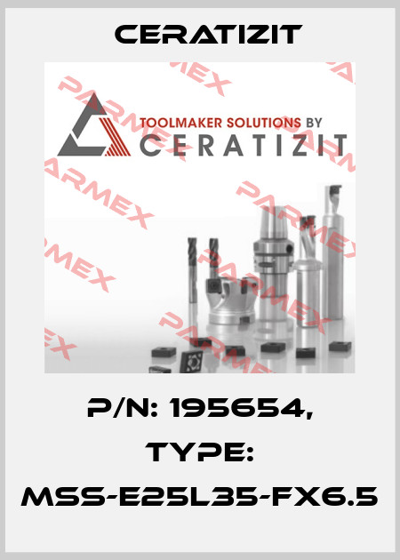 P/N: 195654, Type: MSS-E25L35-FX6.5 Ceratizit
