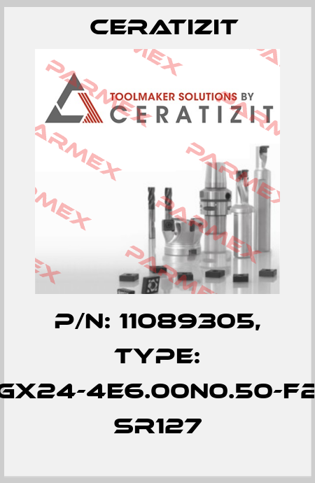 P/N: 11089305, Type: GX24-4E6.00N0.50-F2 SR127 Ceratizit
