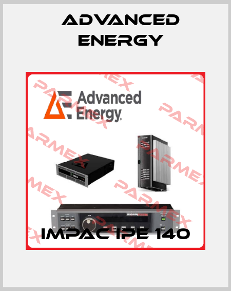 IMPAC IPE 140 ADVANCED ENERGY