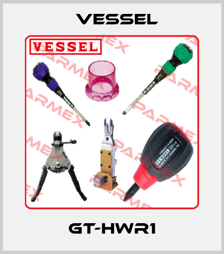 GT-HWR1 VESSEL