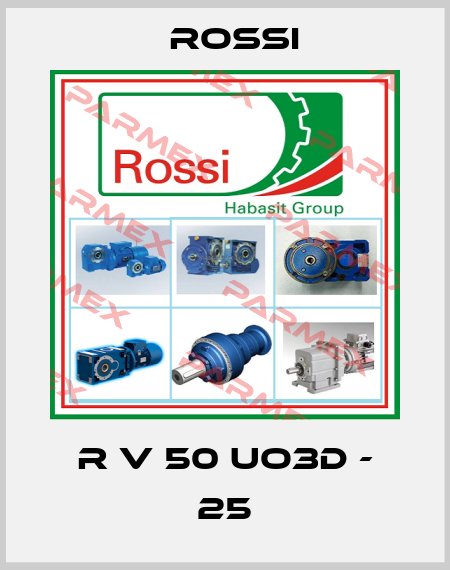R V 50 UO3D - 25 Rossi