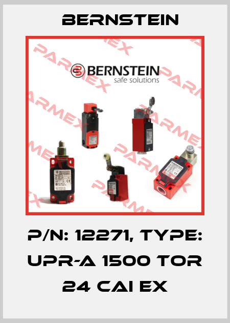 P/N: 12271, Type: UPR-A 1500 TOR 24 CAI Ex Bernstein
