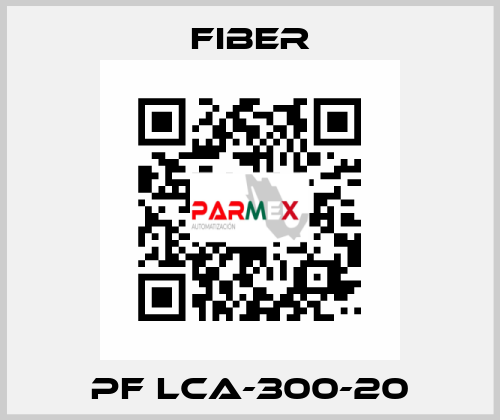 PF LCA-300-20 Fiber