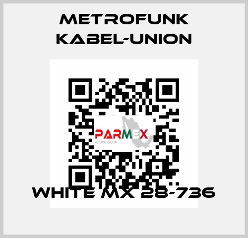 white MX 28-736 METROFUNK KABEL-UNION