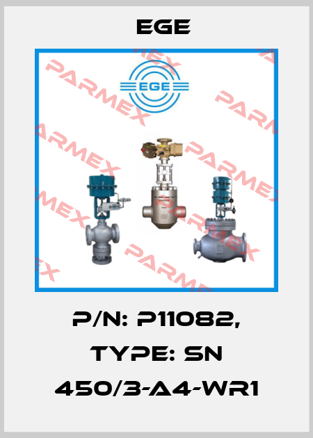p/n: P11082, Type: SN 450/3-A4-WR1 Ege