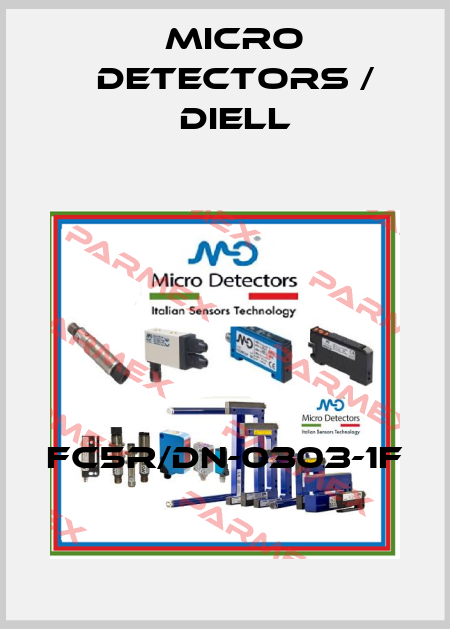 FC5R/DN-0303-1F Micro Detectors / Diell
