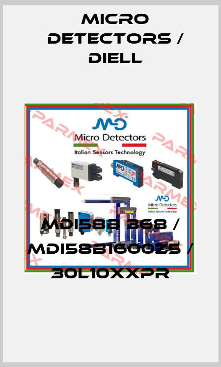 MDI58B 368 / MDI58B1600Z5 / 30L10XXPR
 Micro Detectors / Diell
