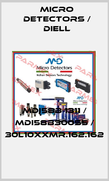 MDI58B 1311 / MDI58B300S5 / 30L10XXMR.162.162
 Micro Detectors / Diell